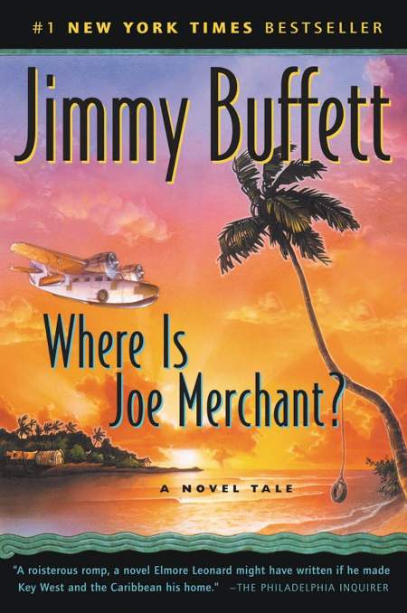 where-is-joe-merchant-a-novel-jimmy-buffet-web